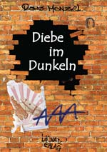 Diebe im Dunkeln