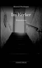 Im Kerker, Krimi