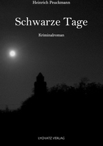 Schwarze Tage, Krimi