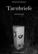 Tarnbriefe, Krimi