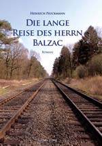 Die lange Reise des Herrn Balzac